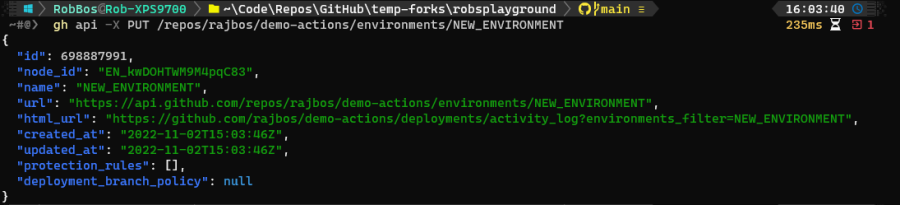 Screenshot of the output of 'gh api -X PUT' call to create the environment